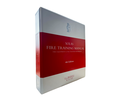 SOLAS Fire Training Manual 4th Edition - SOLAS Fire Training Manual, 2024 - SOLAS Fire Training Manual Latest Edition
