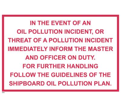 Oil Pollution Event IMO Poster - In the Event of Oil Pollution Incident IMO Poster - IMO Poster for Oil Pollution Event