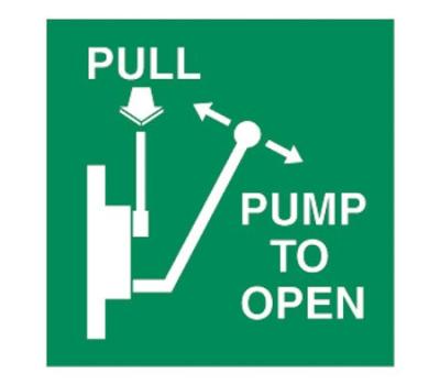 Pump to Open Safety Sign - Escape Route Signage with 'Pump to Open' Instructions - Pump-Operated Emergency Exit Signage