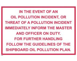 Oil Pollution Event IMO Poster - In the Event of Oil Pollution Incident IMO Poster - IMO Poster for Oil Pollution Event