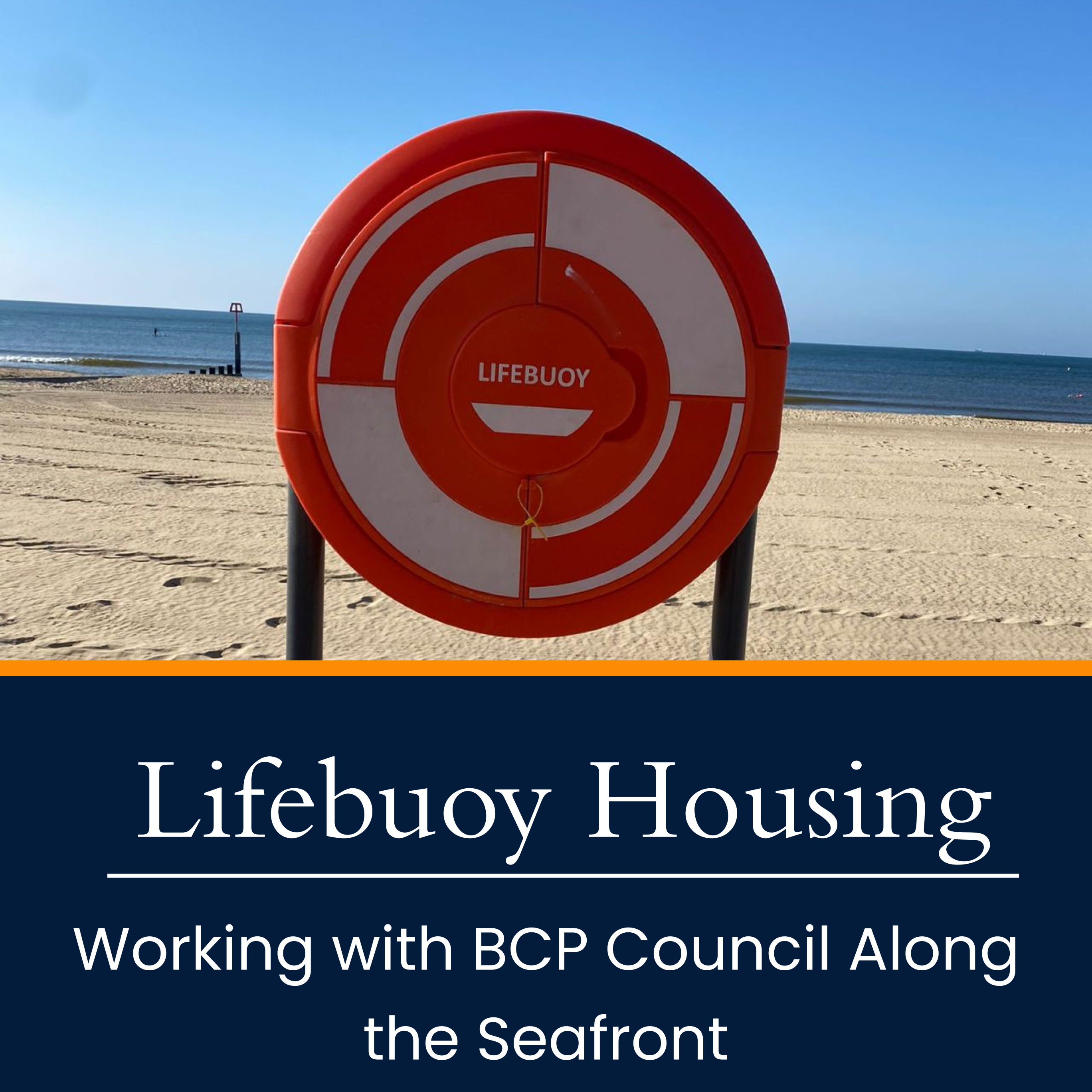 Ensuring Safety Along the Seafront with Lifebuoy Housings: Working with BCP Council 