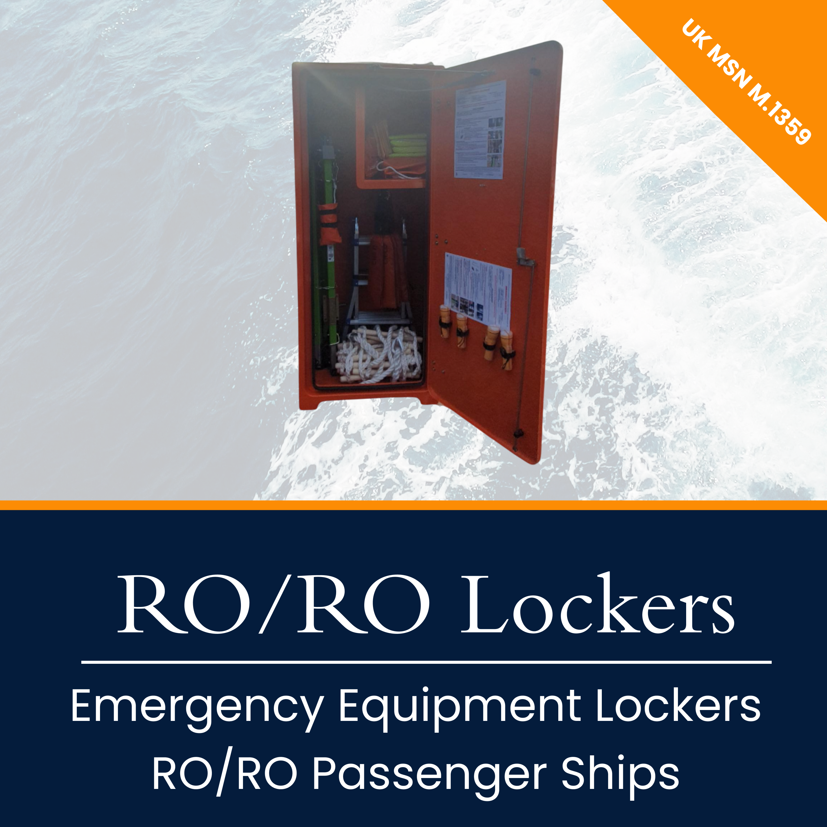 Emergency Preparedness for Roll-On/Roll-Off (RoRo) Vessels: The Essential Role of Emergency Equipment Lockers