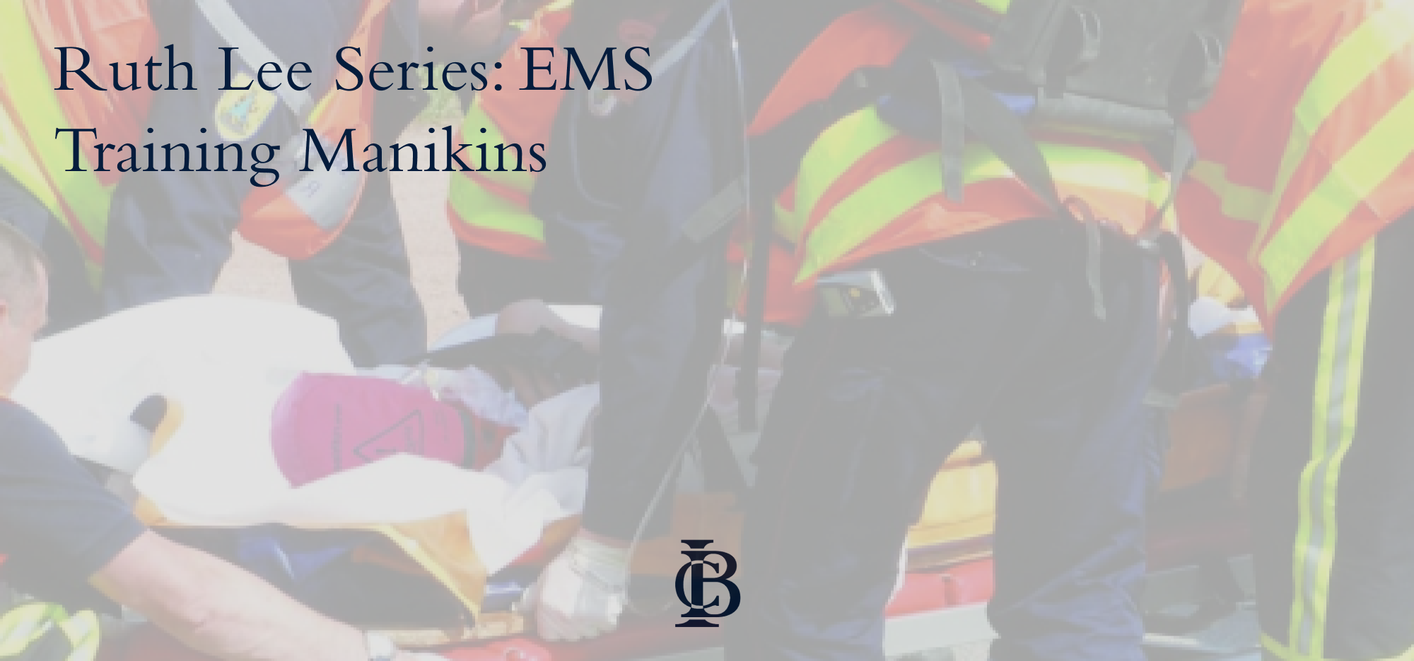 EMS Training and Rescue Manikins