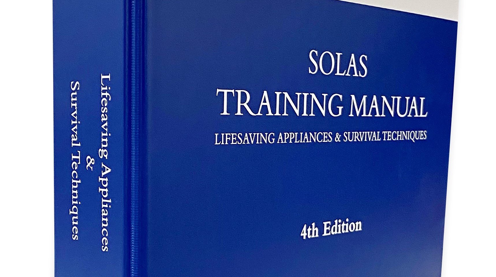 New for 2021 ! The SOLAS LSA Training Manual - 4th Edition !!