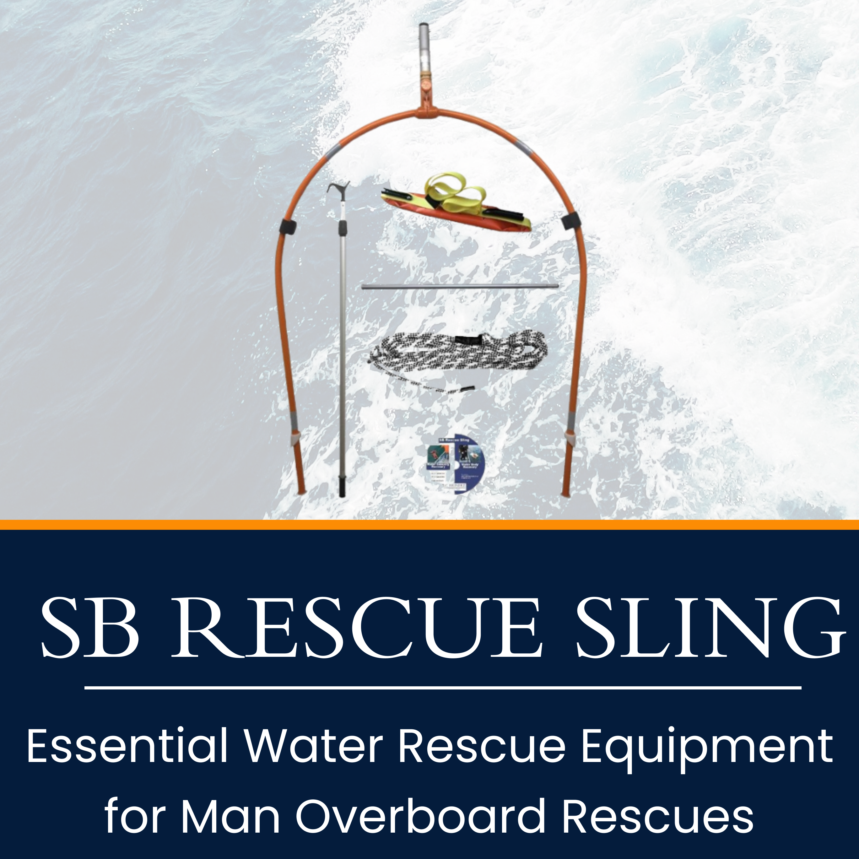 Why the SB Rescue Sling is Essential for Man Overboard Rescues and Maritime Safety